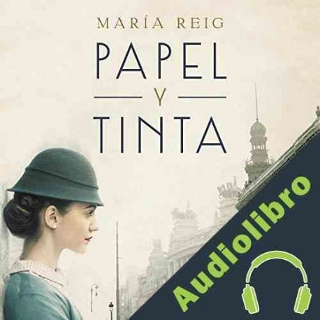 Audiolibro Papel y tinta María Reig