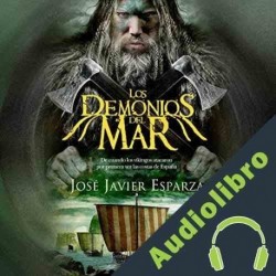 Audiolibro Los demonios del mar José Javier Esparza