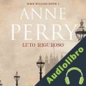 Audiolibro Luto riguroso Anne Perry