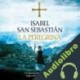 Audiolibro La peregrina Isabel San Sebastián