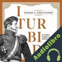 Audiolibro Iturbide Pedro J. Fernández