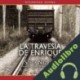 Audiolibro La Traversia de Enrique Sonia Nazario