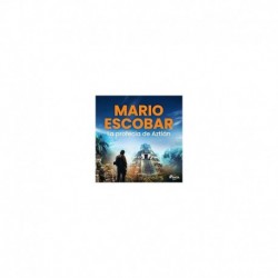 Audiolibro La profecía de Aztlán Mario Escobar