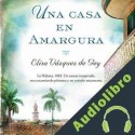 Audiolibro Una Casa en Amargura Elisa Vázquez de Gey