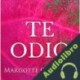Audiolibro Te Odio: Una Historia De Romance, Sexo Y Suspense en La éPoca Victoriana Margotte Channing