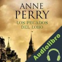 Audiolibro Los pecados del lobo Anne Perry