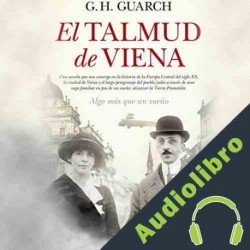 Audiolibro El talmud de Viena Gonzalo Hernández Guarch