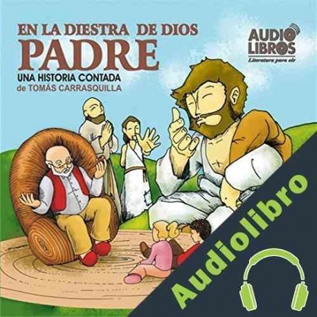Audiolibro En la Diestra de Dios Padre Tomas Carrasquilla