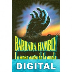 La mano negra de la magia Barbara Hambly