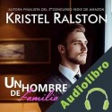 Audiolibro Un Hombre de Familia Kristel Ralston