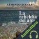 Audiolibro La rebeldía del almab Armando Rodera Blasco