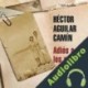 Audiolibro Adiós a los padres Héctor Aguilar Camín