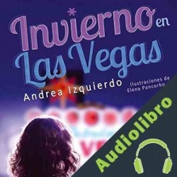 Audiolibro Invierno en Las Vegas Andrea Izquierdo
