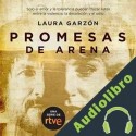 Audiolibro Promesas de arena Laura Garzón