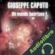 Audiolibro Un mundo huérfano Giuseppe Caputo