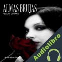 Audiolibro Almas brujas Helena Cosano