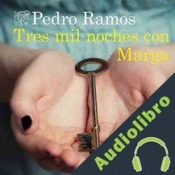 Audiolibro Tres mil noches con Marga Pedro Ramos