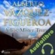 Audiolibro Adiós, Mister Trump Alberto Vázquez Figueroa