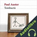 Audiolibro Tombuctú Paul Auster