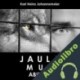 Audiolibro Jaula Muy Abierta Karl Johannsmeier