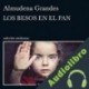 Audiolibro Los besos en el pan Almudena Grandes