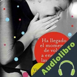Audiolibro Ha llegado el momento de volver a encender las estrellas Virginie Grimaldi