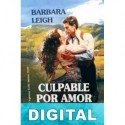 Culpable por amor Barbara Leigh