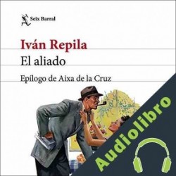 Audiolibro El aliado Iván Repila