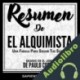 Audiolibro Resumen de "el Alquimista: una Fabula para Seguir Tus Sueños" Sapiens Editorial