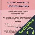 Audiolibro Noches Insomnes Elizabeth Hardwick