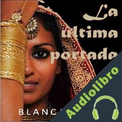 Audiolibro La última portada Blanca Miosi