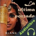Audiolibro La última portada Blanca Miosi