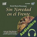 Audiolibro Sin Novedad en el Frente Erich Maria Remarque