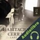 Audiolibro Habitaciones cerradas Care Santos