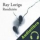 Audiolibro Rendición Ray Loriga