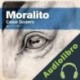 Audiolibro Moralito César Sodero