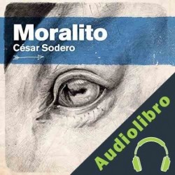 Audiolibro Moralito César Sodero