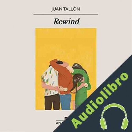 Audiolibro Rewind Juan Tallón