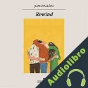 Audiolibro Rewind Juan Tallón