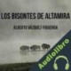 Audiolibro Los bisontes de Altamira Alberto Vázquez Figueroa
