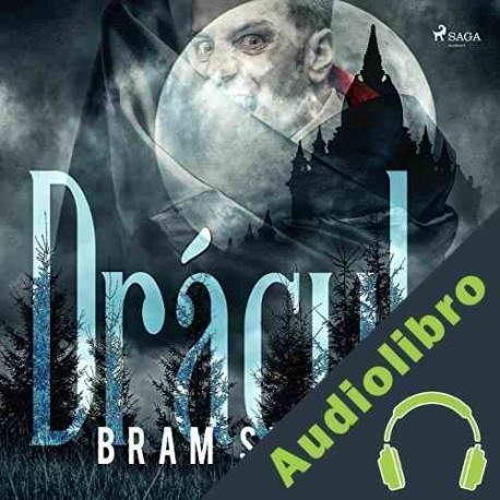 Audiolibro Drácula Bram Stoker