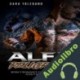 Audiolibro Alfa Peligroso: Novela Romántica y Erótica de Fantasía Sara Toledano