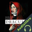 Audiolibro Drácula: El Origen Dacre Stoker