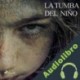Audiolibro La tumba del niño Eugenio Prado