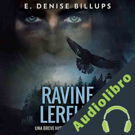 Audiolibro Ravine Lereux E. Denise Billups