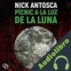 Audiolibro Pícnic a la luz de la luna Nick Antosca