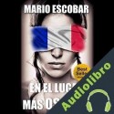 Audiolibro En el Lugar más Oscuro Mario Escobar