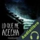 Audiolibro Lo Que Me Acecha Margaret Millmore