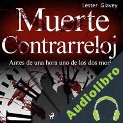 Audiolibro Muerte contrarreloj Lester Glavey