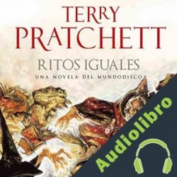 Audiolibro Ritos Iguales Terry Pratchett